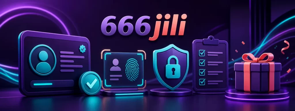 666jili verified account offer eligibility and privacy guide